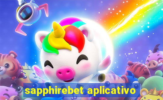 sapphirebet aplicativo